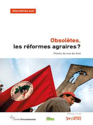 cover image of Obsolètes, les réformes agraires ?